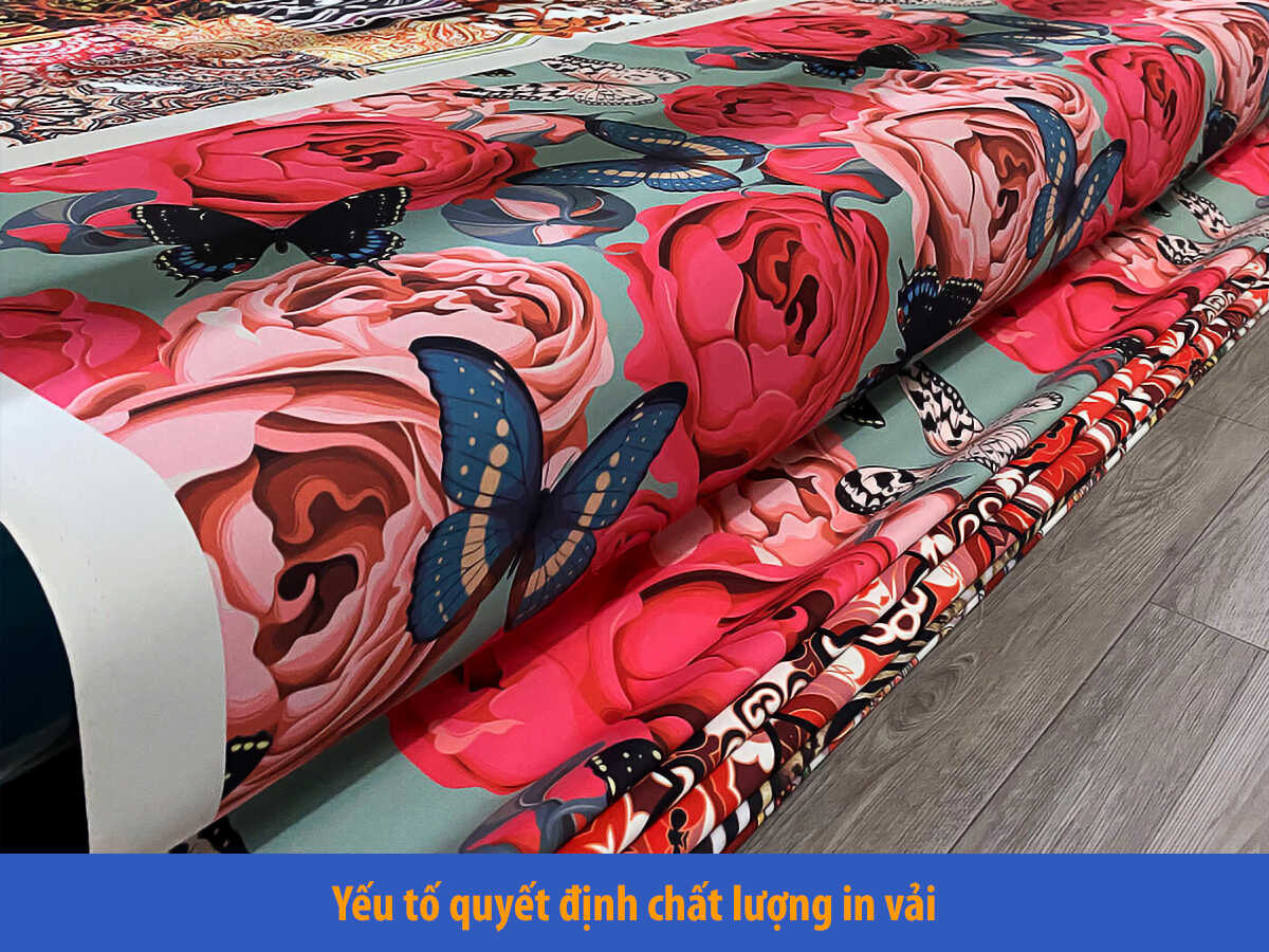 Yếu tố quyết định chất lượng in vải